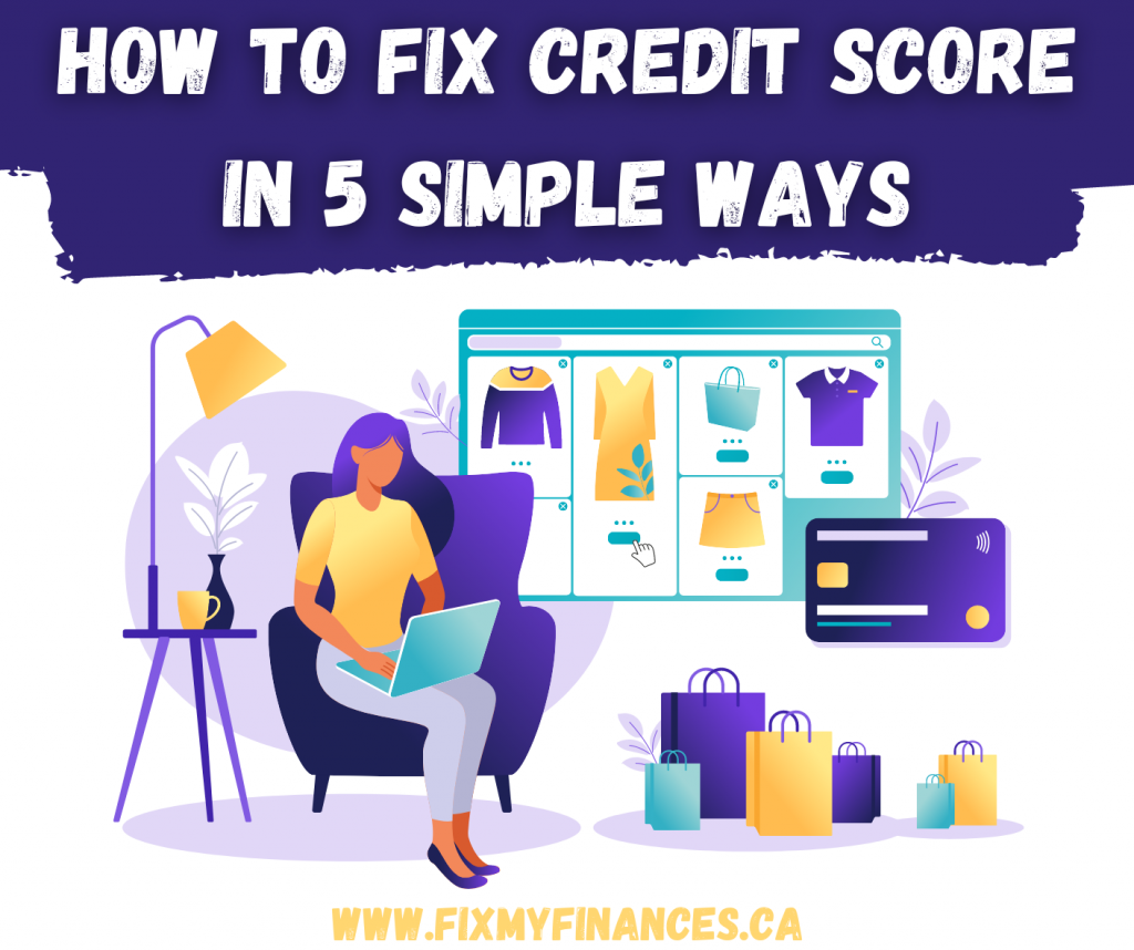 How to fix credit score, How to fix credit score after late payments, How to fix credit after identity theft, how to fix credit score after collections and how long does it take to fix credit score